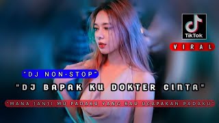 Download lagu MANA JANJIMU PADAKU YANG KAU UCAPKAN PADAKU‼️DJ BAPAKU DOKTER CINTA ‼️ KUMPULAN DJ VIRAL mp3
