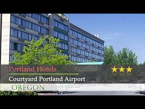 Courtyard Portland Airport - Portland Hotels, Oregon