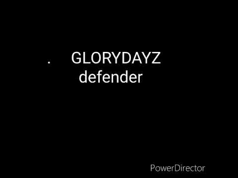 GLORYDAYZ x Brzo trči ljanmi-DEFENDER(tekst)