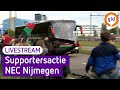 LIVE Supportersactie NEC Nijmegen | Omroep Gelderland