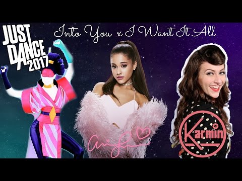 Ariana Grande x Karmin ~ Into You x I Want It All ~ I Want You Mashup | MV ~ Just Dance 2017 Style