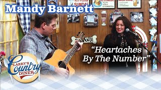 MANDY BARNETT sings HEARTACHES BY THE NUMBERS on LARRY'S COUNTRY DINER!