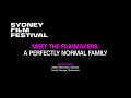 SFF 20 Meet The Filmmakers A Perfectly Normal Family