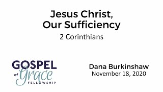 Jesus Christ, Our Sufficiency (2 Corinthians)