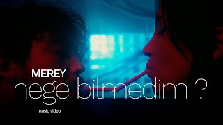 Download lagu MEREY - Nege Bilmedim ? mp3