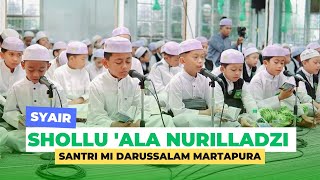 Download lagu Shollu ala nurilladzi | Santri Mi Darussalam Martapura mp3