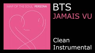Download lagu [Clean Instrumental] Jamais Vu - BTS(방탄소년단) mp3