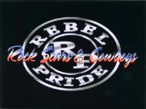 Rebel Pride - Rock Stars & Cowboys
