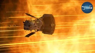 सूरजकोछूनेकासबसेखतरनाकमिशन|ParkerSolarProbe:NasalaunchesmissiontotouchtheSun|Sun