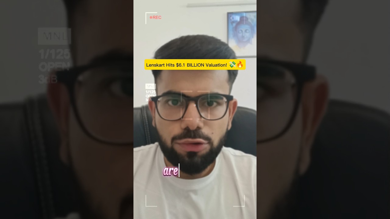 Lenskart Hits $6.1 BILLION Valuation! 💸🔥