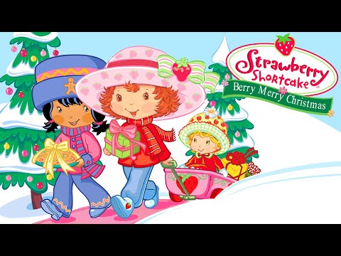 Berry Merry Christmas | Strawberry Shortcake Classic | Full Movie - Kids TV Series, Kingdom Kids Zone - Strawberry Shortcake - WildBrain