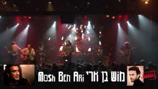 Mosh Ben Ari - Shir Lamaalot Live Highline Ballroom, NYC 2013 מוש בן ארי - שיר למעלות הופעה חיה