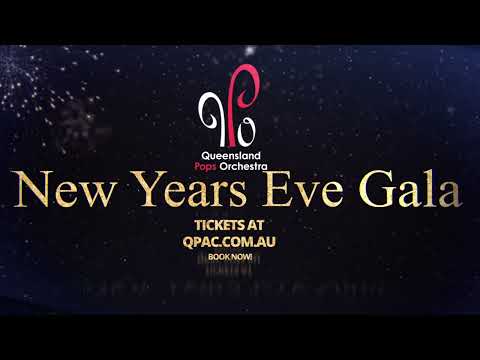 Qld Pops Orchestra 40th Anniversary NYE Gala Concert