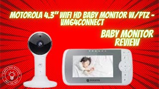 Motorola Baby Monitor VM64 Review | Best Baby Monitor?