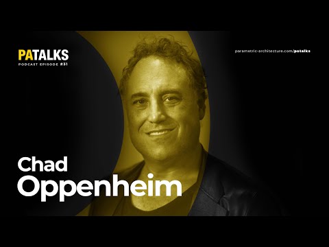 PA Talks 31 – Chad Oppenheim (Oppenheim Architecture) - YouTube