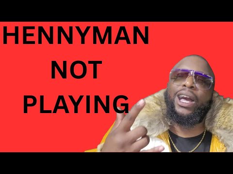 Hennyman ADDRESSES Eazy The Block Captain