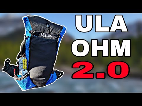 Is The ULA Ohm The BEST Ultralight Backpack??