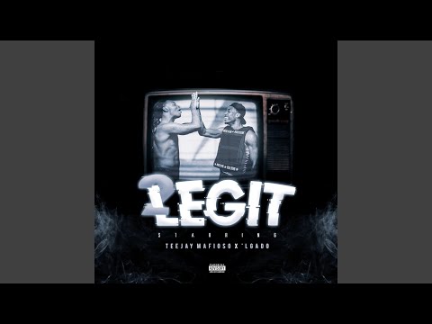 2 Legit (feat. 'Lgado)