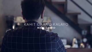 Kahit Gaano Kalayo Music Video