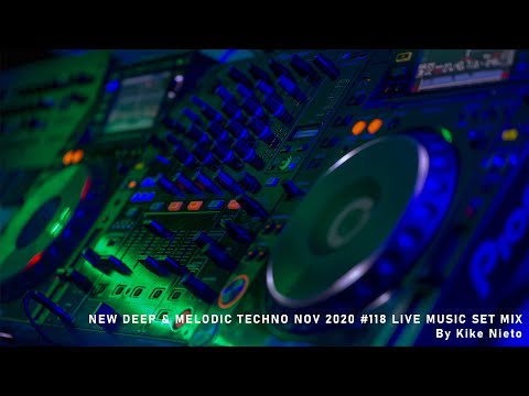 NEW Deep & Melodic Techno Nov 2020 #118 Live Music Set Mix
