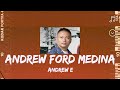 ANDREW FORD MEDINA CHORUS LYRICS ANDREW E TikTok Trend
