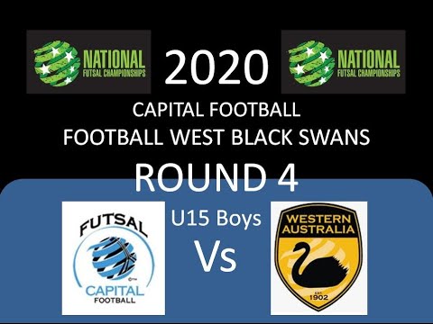 2020 Futsal National Championships Round 4 Capital Football u15 boys vs Football West Black Swan u15