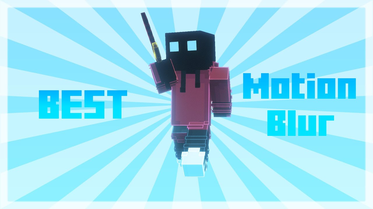 BEST Motion blur shaders