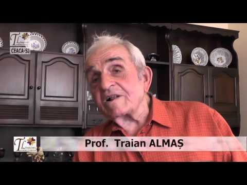 Ceaca (SJ) - Interviu cu  prof. Traian Almaş