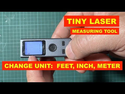 HOW TO CHANGE UNIT (Meter Feet Inch) REFERENCE MINI LASER DISTANCE MEASURE TOOL - Etekjoy/Wanlutech
