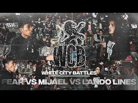 FEAR VS MIJAEL VS LANDO LINES (OCTAVOS) || AUDICIÓN WHITE CITY BATTLES X RAPSODIA 2K22