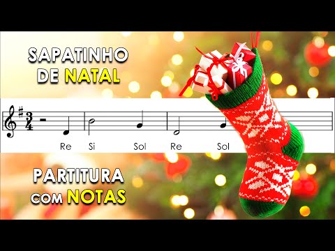 Sapatinho de Natal | Partitura com Notas para Flauta Doce, Violino + Playback no Piano