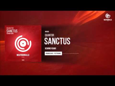 Quantor - Sanctus (Rewind Remix)