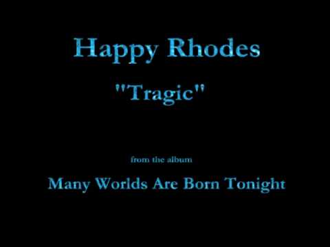 Happy Rhodes - Many Worlds Are Born Tonight (1998) - 07 - 