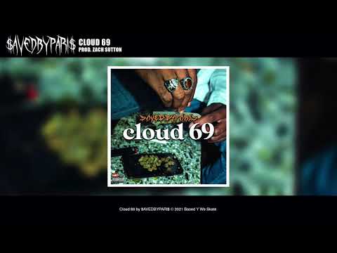 $AVEDBYPARI$ - CLOUD 69 (prod. Zach Sutton)