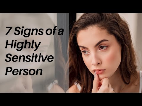 7 Signs You’re a Highly Sensitive Person (HSP)