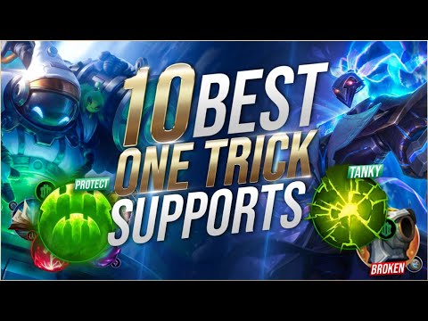 Top 10 STRONGEST Support Champions to One Trick - League of Legends