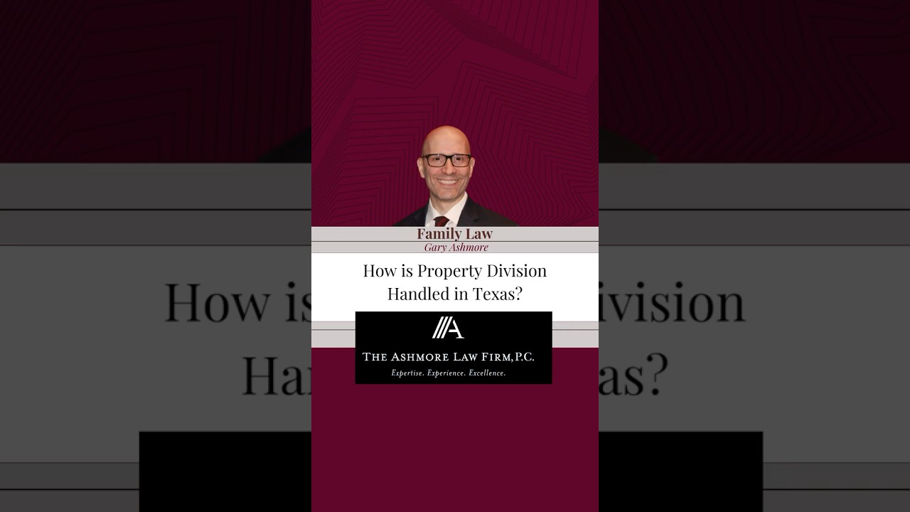 How is Property Divided in Texas during divorce?