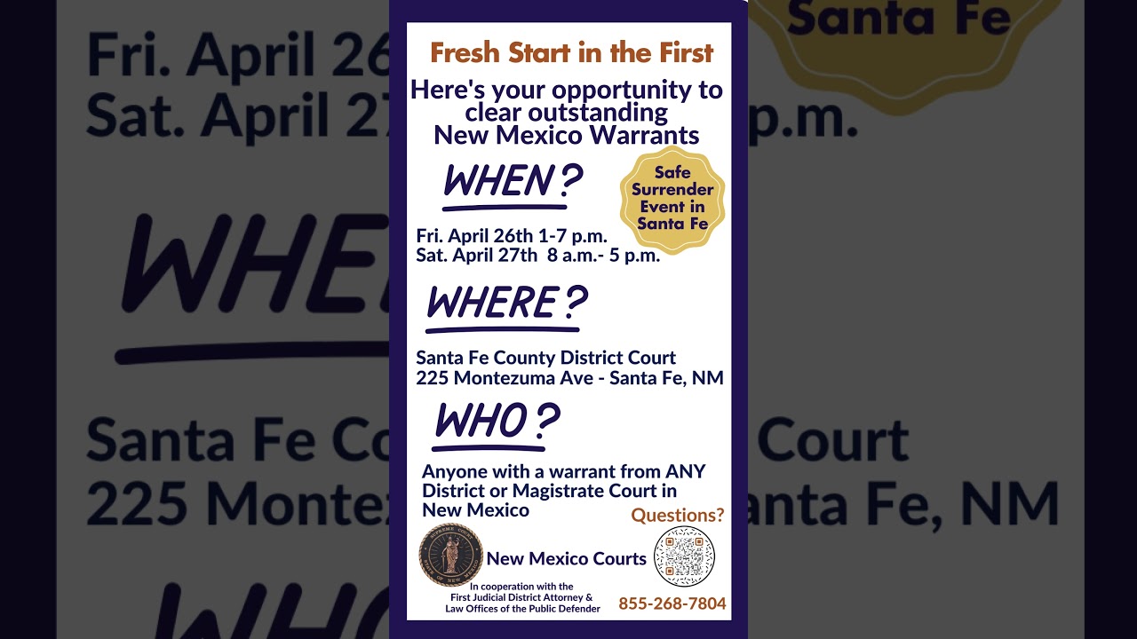 Fresh Start in the First - Safe Surrender event in Santa Fe on April 26th & April 27th #nmcourts