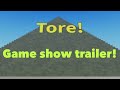 Tore Game Show Trailer Part 23