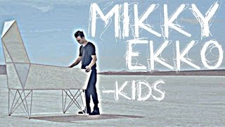 Mikky Ekko - Kids (Subtítulos En Español)