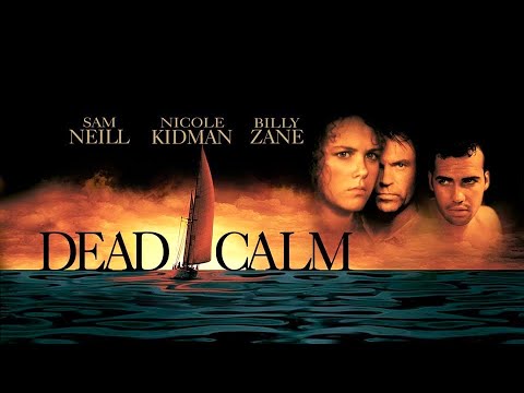 Official Trailer DEAD CALM (1988, Nicole Kidman, Sam Neill, Billy Zane, Phillip Noyce)