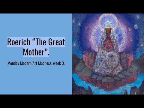 Nicholai Roerich's "The Great Mother".