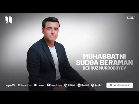 Бехруз Нурбобоев - Мухаббатни судга бераман (аудио 2026)