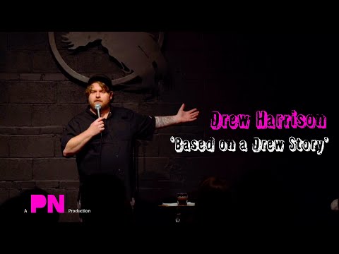 Drew Harrison : "Based on a Drew Story" | FULL COMEDY SPECIAL