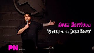 Drew Harrison : "Based on a Drew Story" | FULL COMEDY SPECIAL MQDEFAULT Thumbnail