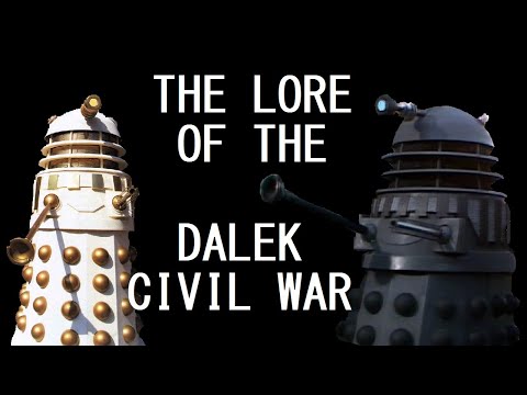A brief history of the Dalek Civil War