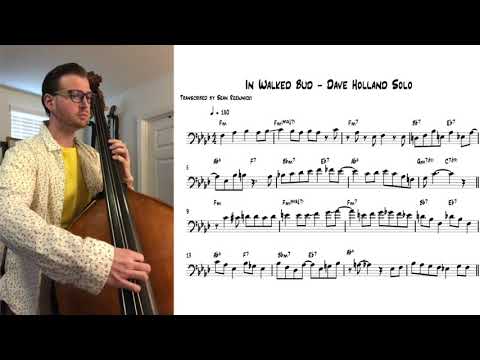 In Walked Bud - Dave Holland Transcription