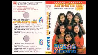 Download lagu BEBAS by Artis Artis BBR. Full Single Album Dangdut Original. mp3 Download lagu BEBAS by Artis Artis BBR. Full Single Album Dangdut Original. mp3