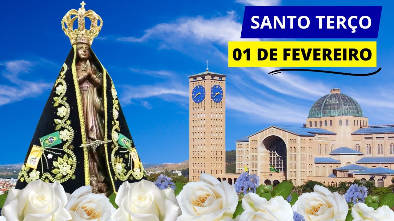 SANTO TERÇO DE APARECIDA DE HOJE - 01/02/2025 | MISTÉRIOS GOZOSOS | 3ª SEMANA DO TEMPO COMUM SÁBADO