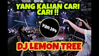 Download lagu DJ LEMON TREE REMIX TIKTOK 2022 #remix mp3
